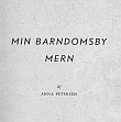 MIN BARNDOMSBY MERN, Anna Petersen.pdf